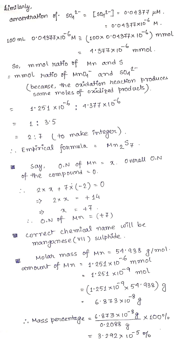 2- M. -6 Similarly, concentration of som? [s042-] = 004377 MM. = 004377x10 100 mL 0.04377x10CM 2 (100% 004377x166) mmol 4.