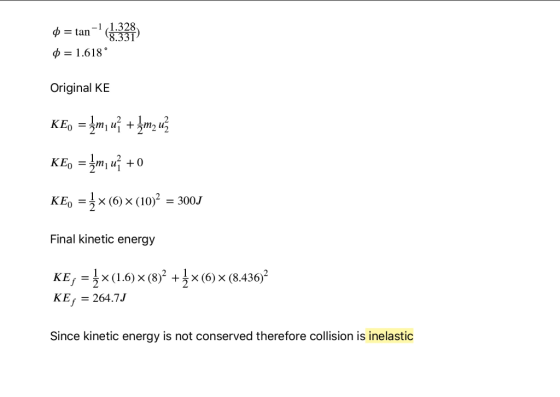 -1 1.328 8.331 p tan p = 1.618 Original KE KEo mum2 KEo mu+0 KEg(6)x (10) = 300J Final kinetic energy +x (6) x (8.436 KE, = x