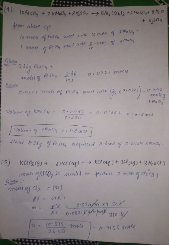 A lofesoy + 2 KMnO4 + 8 H₂SO45 fe, (SO4)3 + 2 MnSO4 + 8H20 + K₂504 from abave equ To mole of resou react with 2 mole of KMnO4