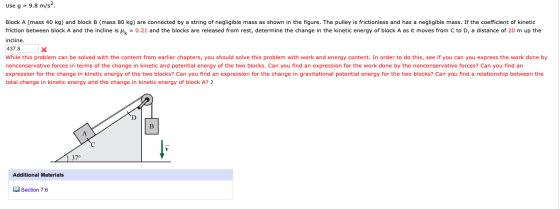 Use g = 9.8 m/s? Block A (mass 40 kg) and block B (mass 80 kg) are connected by a string of negligible mass as shown in the f