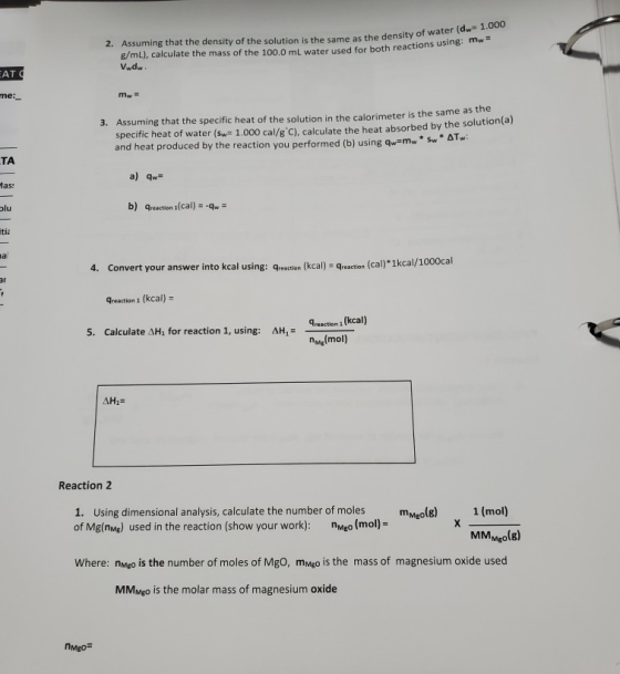 2. Assuming that the density of the solution is the same as the density of water (dw- 1.000 g/mL), calculate the mass of the