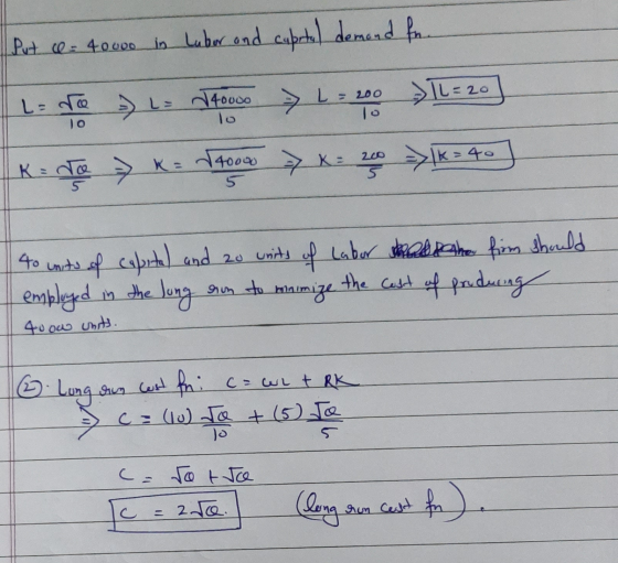 Put ce= 40000 in Lubor and capital demond fr. وهو : او ص140 داو هه =L 40000 - 200 20 lo 200 K To » K= 140000 > x= 20 => 1K =