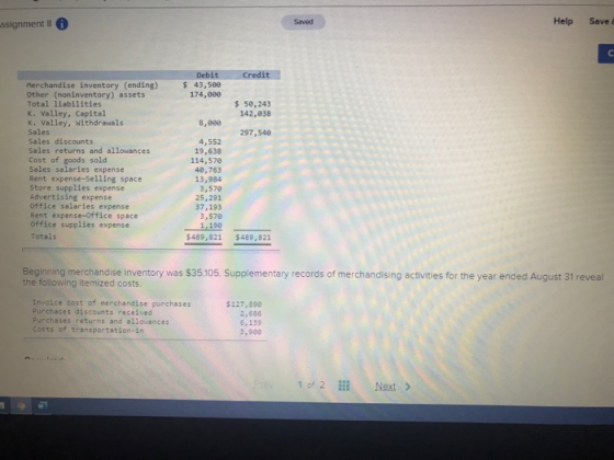 .ssignment il Saved Help Saved Credit Debit $ 43,5ee 174,000 $ 50,243 142,038 8,000 297,540 Merchandise inventory (ending) Ot