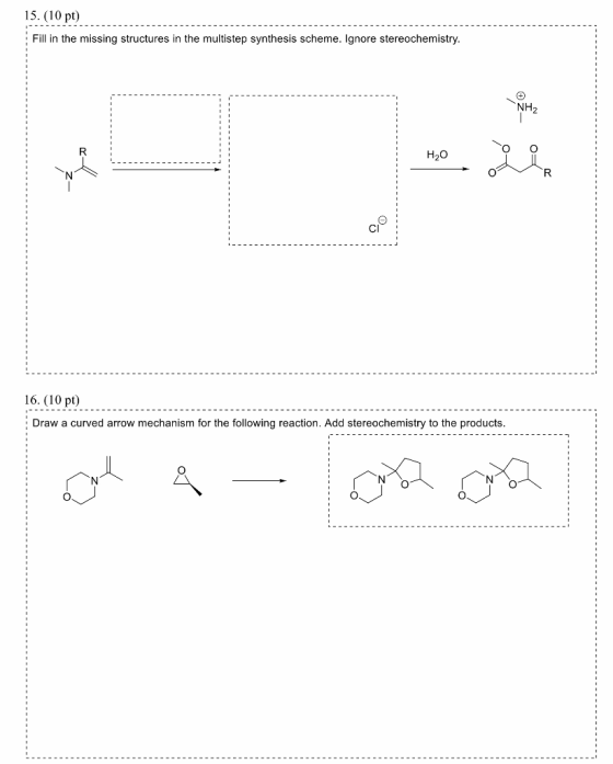 15. (10 pt) Fill in the missing structures in the multistep synthesis scheme. Ignore stereochemistry H20 i i 20 ---- 16. (10