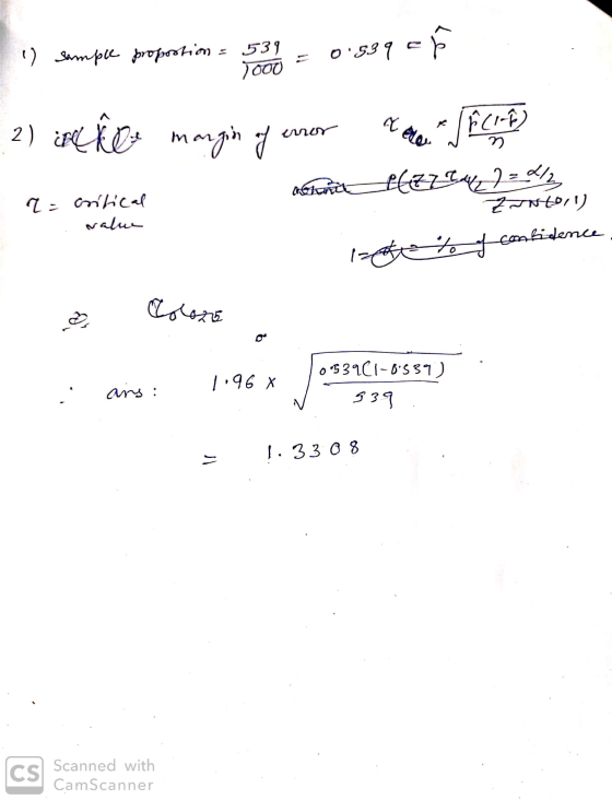 0.539 ef » Sample proposolim = 539 1000 Meloy 2) in the margin af enor Î (1-P) cathorit r = critical value Zotoru etto of com