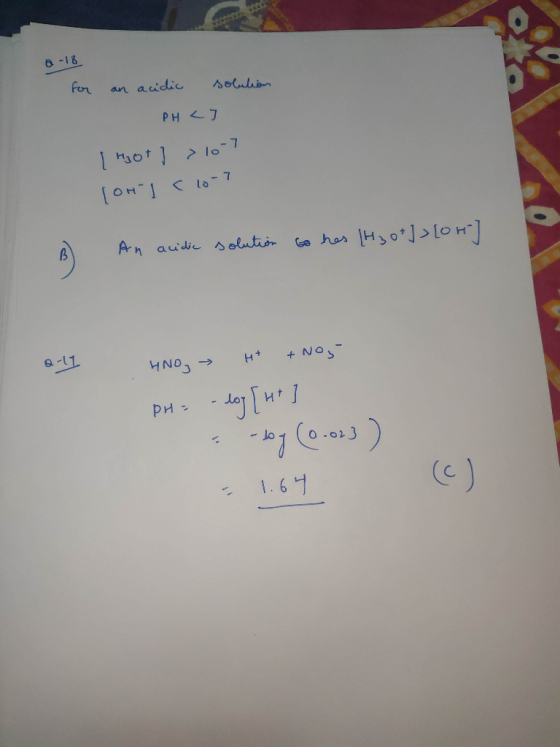 2 -18 for an acidic solution PH LJ [Hot] > 107 (ory (10-7 An acidic solution to hes [H3O+]> [or] 멘 HNO₃ → H + Nog PH = -log[h