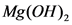 Mg(OH)2
