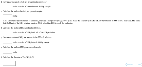 d. How many moles of cobalt are present in the solution? moles = moles of cobalt in the 0.5120 g sample e. Calculate the mole