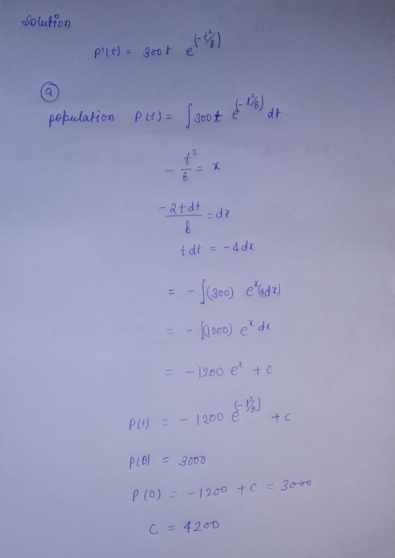 Solution Plt) = 300k ett a population Plt) = /2004 co de +2 - 2tdt =da t et = - 4 dx - ((300) e ade) - (1200) e dik -1200 ex