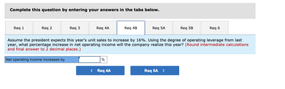 Complete this question by entering your answers in the tabs below. Reg 1 Reg 2 Req3 Req 4A Reg 4B Req 5A Req 5B Reg 6 Assume