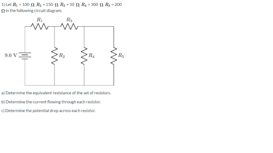 1) Let R1 = 100 S2, R2 = 150 12, R3 = 50 S2, RA = 300 12, R3 = 200 12 in the following circuit diagram. Rj R3 a) Determine th
