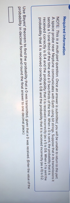 Required information NOTE: This is a multi-part question. Once an answer is submitted, you will be unable to return to this p