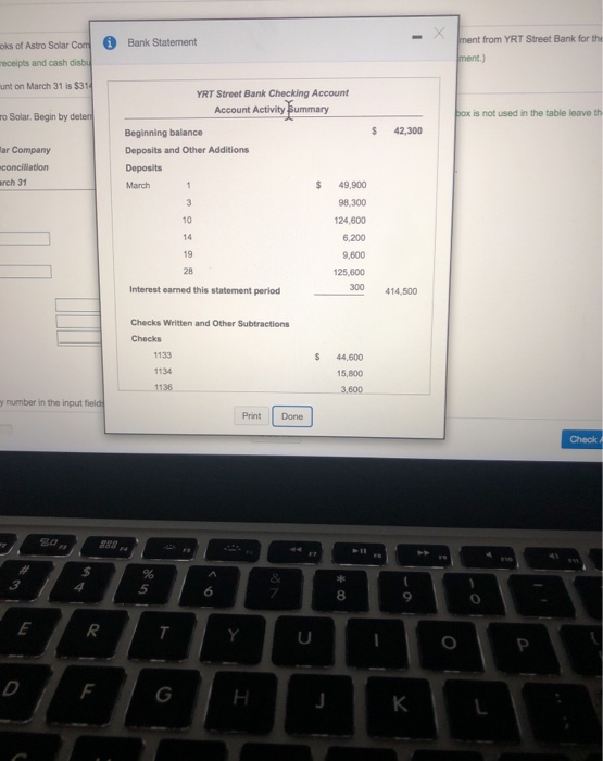- Bank Statement ment from YRT Street Bank for the ment Astro Solar Con ceipts and cash disby mt on March 31 is $31 box is no