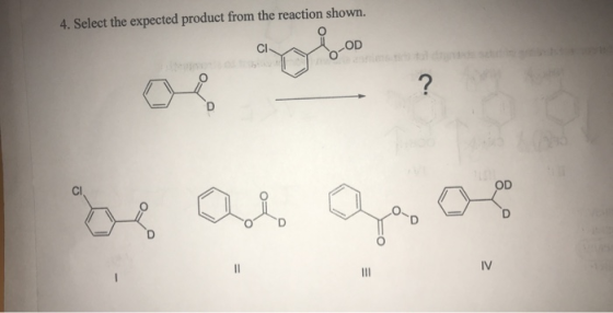 4. Select the expected product from the reaction shown. Cabos be as goos