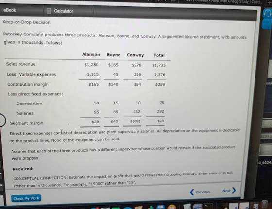 TO H UWUR HD With Chege Study I Cheg.. + eBook Calculator Keep-or-Drop Decision Petoskey Company produces three products: Ala