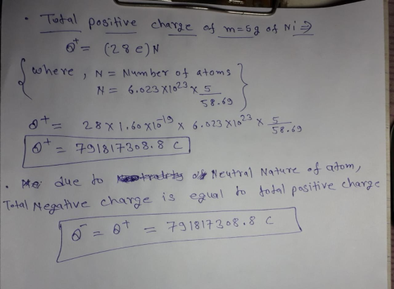 ag here , N = Number of atoms 사= 6.023 X1o2.3x5 S8.69 58.69 Total/Vegahve charge is eaual fo 如dal positive chapel Ttal