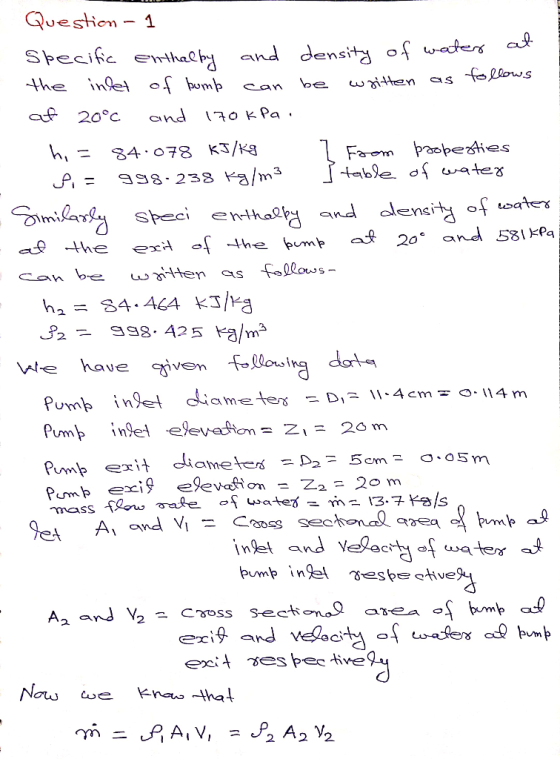 Question 1 Specific enthal and dens汁 o( a20°c and noKPa hl= 34-078 kJ/Kg 8425am ve ivenloi da rS masS water e Knaus hal