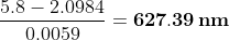 5.8 2.0984 627.39 nm 0.0059