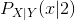 P_{X|Y}(x|2)