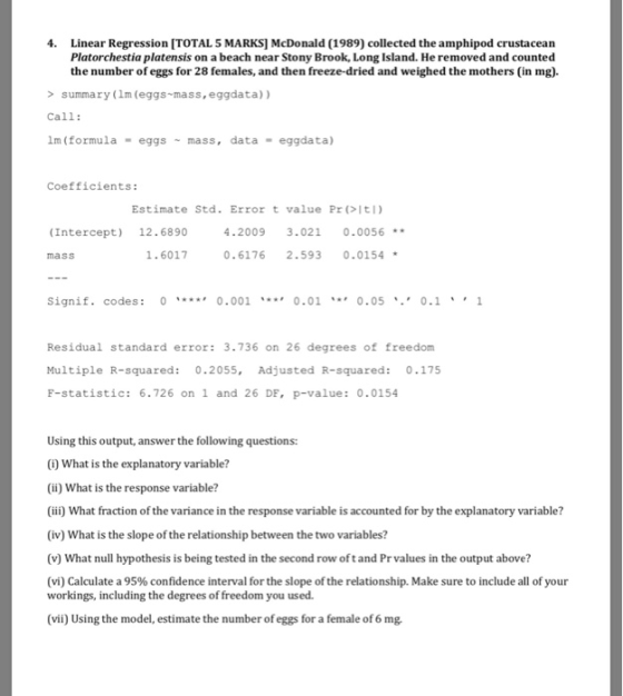 4. Linear Regression [TOTAL 5 MARKS] McDonald (1989) collected the amphipod crustacean Platorchestia platensis on a beach nea