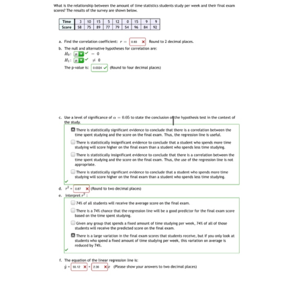 What is the relationship between the amount of time statistics students study per week and their final exam scores? The resul
