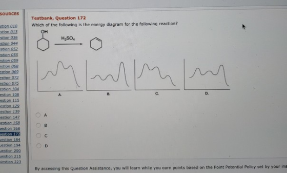 SOURCES Testbank, Question 172 Which of the following is the energy diagram for the following reaction? son Ole stion 013 sti
