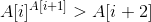 A[i]^{A[i+1]}>A[i+2]