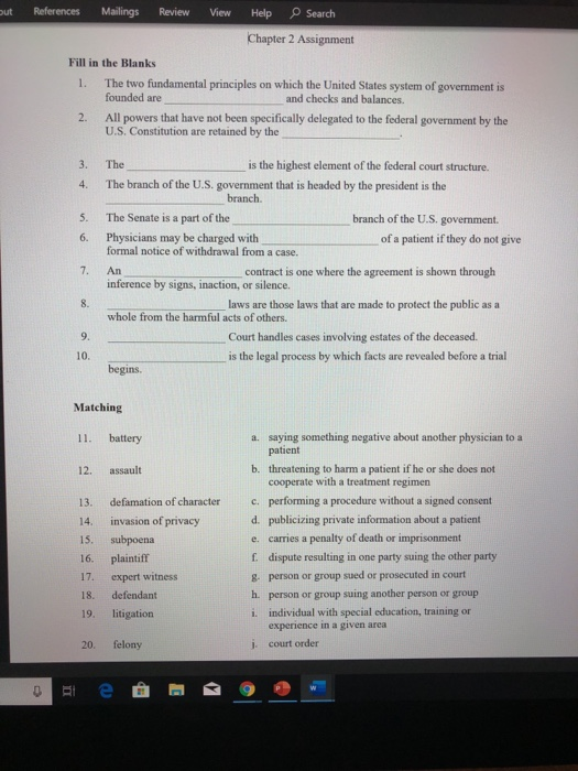 References Mailings O Search Review View out Help Chapter 2 Assignment Fill in the Blanks The two fundamental principles foun