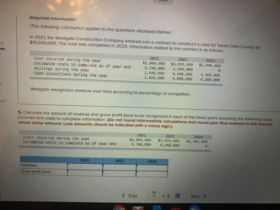 Required Information [The following information applies to the questions displayed below.) In 2021, the Westgate Construction