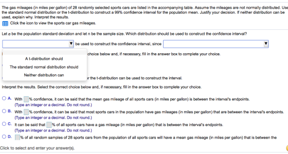 The gas mileages (in miles per gallon) of 28 randomly selected sports cars are listed in the accompanying table. Assume the m