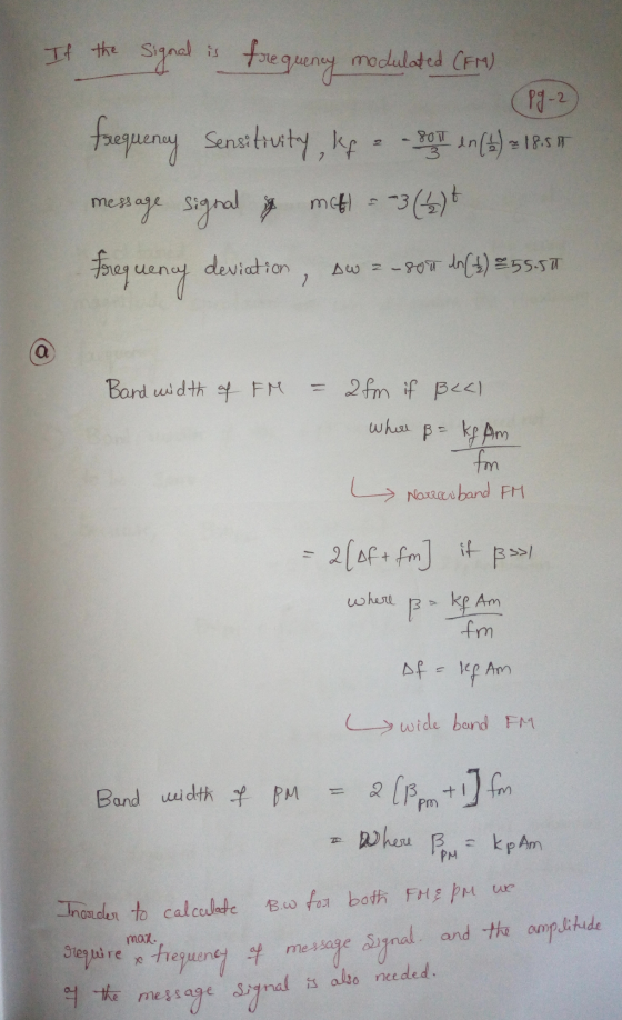 If the signal is frequency modulated (FM) fequenay Sensitruity, kp - Bouin () = 18$ message signal & met = -3 (2) + Frequency