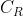 C_R