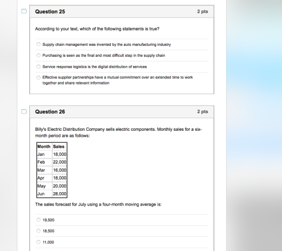 Question 25 2 pts According to your text, which of the following statements is true? Supply chain management was invented by