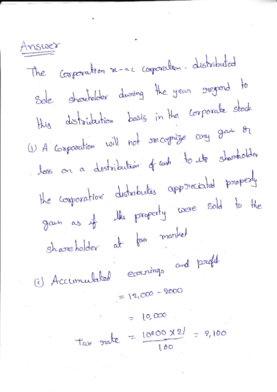 Answer The Corporation #-ac corporalen distributed sole shareholder during the year regard to this distribution basis in the