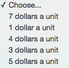✓ Choose... 7 dollars a unit 1 dollar a unit 4 dollars a unit 3 dollars a unit 5 dollars a unit
