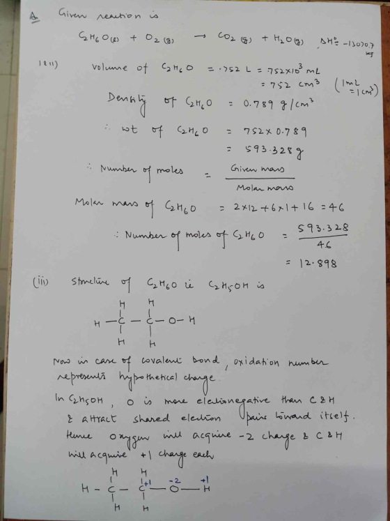 Given reaction is GH Goes + O2 (g) CO2(g) + H₂O(g) SHE-13070.7 volume of Ca HGO =>52 L- ης28/ ML = 752 cm3 (1m (m) Denning of