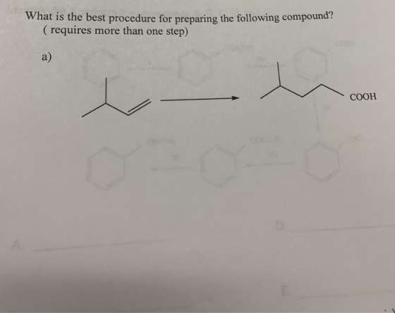 What is the best procedure for preparing the following compound? (requires more than one step) a) COOH
