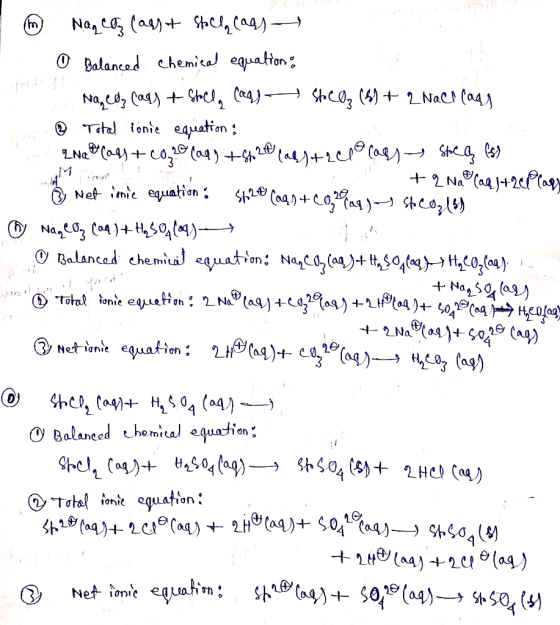 6 Nag coz (assa stalla cass 0 Balanced chemical equation: Na,edz (aq) + Sticla (09) Stocz (61 + 2 Nachlagg @ Total lonie equa