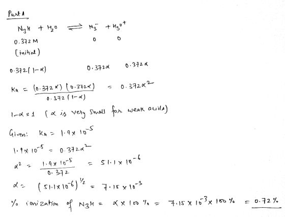 14 Na + H2°* Purt A N, P + H, 0.372 M (initial) 0.37211-4) 0.3720 0.3720 ka = 10.372 *) (0.3720) = 0.37262 0.372 (10) 1-dal (