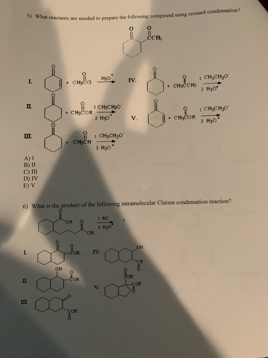 5) What reactants are needed to prepare unts are needed to prepare the following compound using crossed condensation CHICOR 1