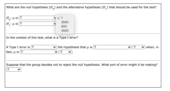 What are the null hypothesis (HQ) and the alternative hypothesis (H,) that should be used for the test? Ho: u is? H:u is? V?