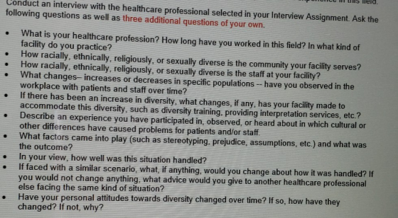 LE I US lela. Conduct an interview with the healthcare professional selected in your Interview Assignment. Ask the following