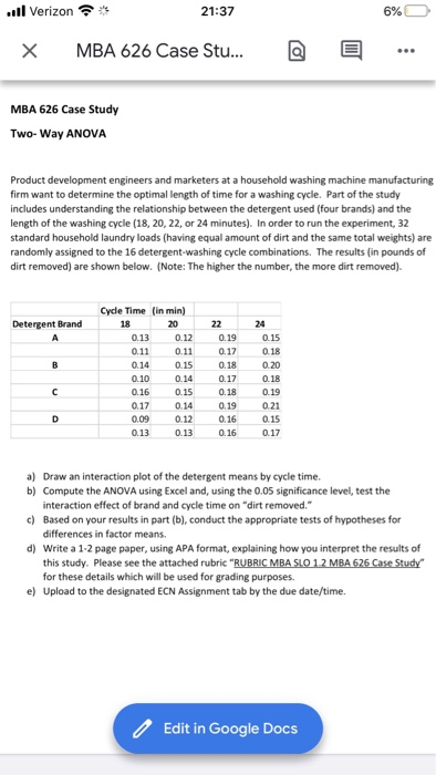 ...l Verizon 21:37 6% Х MBA 626 Case Stu... Q MBA 626 Case Study Two-Way ANOVA Product development engineers and marketers at
