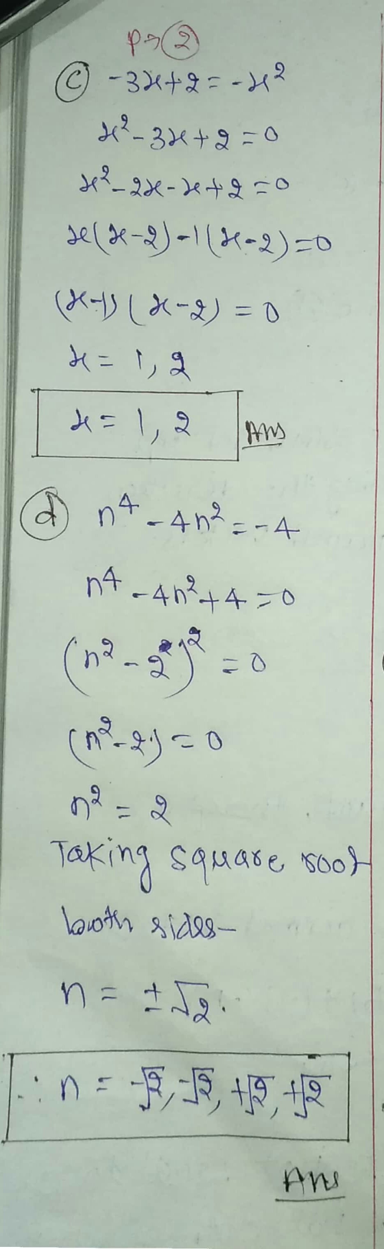 @ - 3x + 2 = -22 2² - 32+2=0 H²_28-de+2=0 He(x-2)-1(H=2)=0 (Kal) (&-2) =0 d=19 de = 1,2 & n4 - 4n² = -A nA - 40 4450 (n.) = 0
