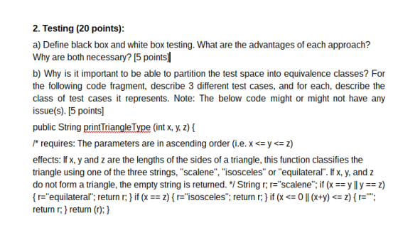 Define black box and white box testing. What are t