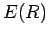 E(R)