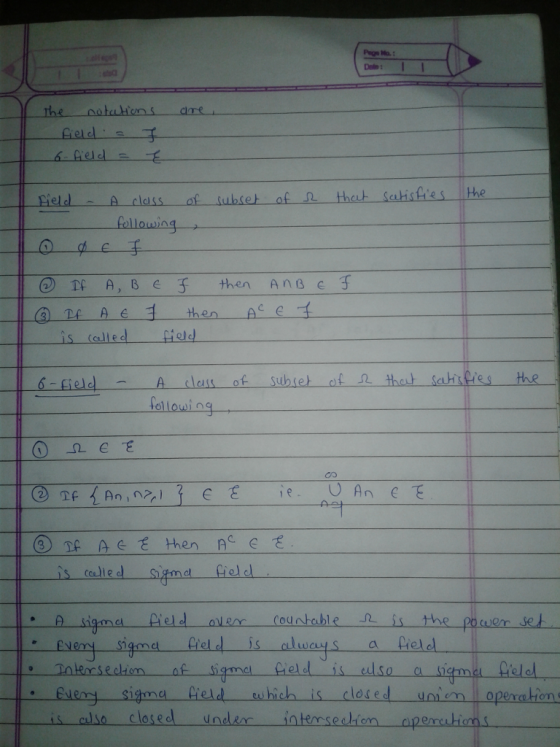 Dole:I The cotatiens are Dield fellowing Off A, B eチthen Anse 3 is (alled fiold 6-ieldAdlass of subset at 2 that saithes the ollowing UAn 5 s called ame ield . A sima A eld ou enc countable J2 the power set a frelel fuery sigma Cield which is clased uiopercatien also closedl unelexc intemsestiom aperation s