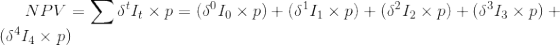 I, Xp= (5°o X p)+(5, X 2) +(8°I Xp)+(8°IA X ) + NPV = \ (5414 xp)