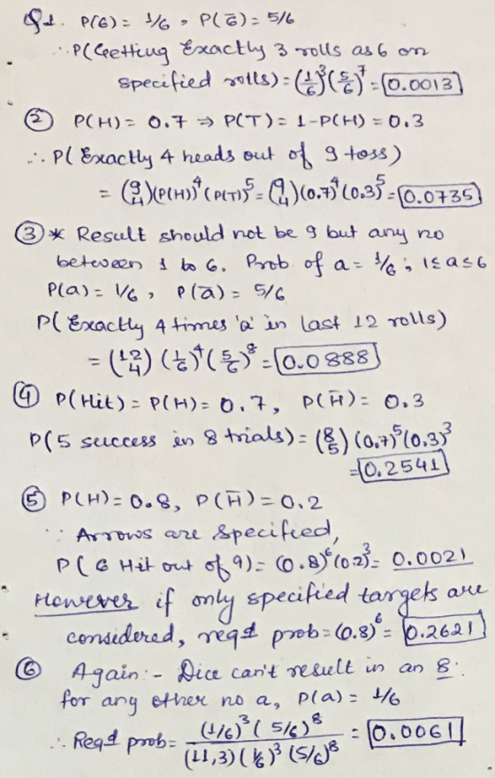 S1. P(6) = % P( Ceetteug Exactly 3 solls as 6 on Specified otls): (E)-0.0012] - Plē)= 5//6 :- PCH)= 0. P(T)= 1-P(H) 0.3 . Pl