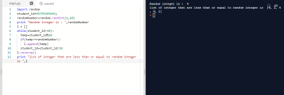 Random integer is : list of integer that are less than or equal to random integer is 14, 2, 4 1 4, 2] I 3 4 main.py saved imp